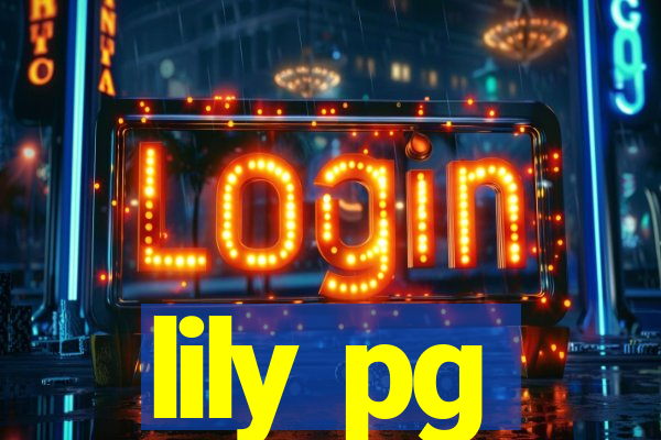 lily pg-bet